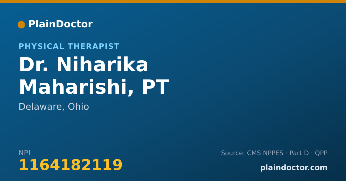 Shareable card for Niharika Maharishi, PT - Physical Therapist, Delaware, OH