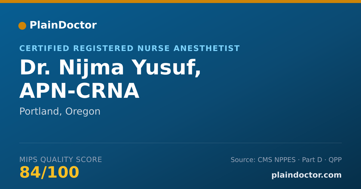 Shareable card for Nijma Yusuf, APN-CRNA - Certified Registered Nurse Anesthetist, Portland, OR