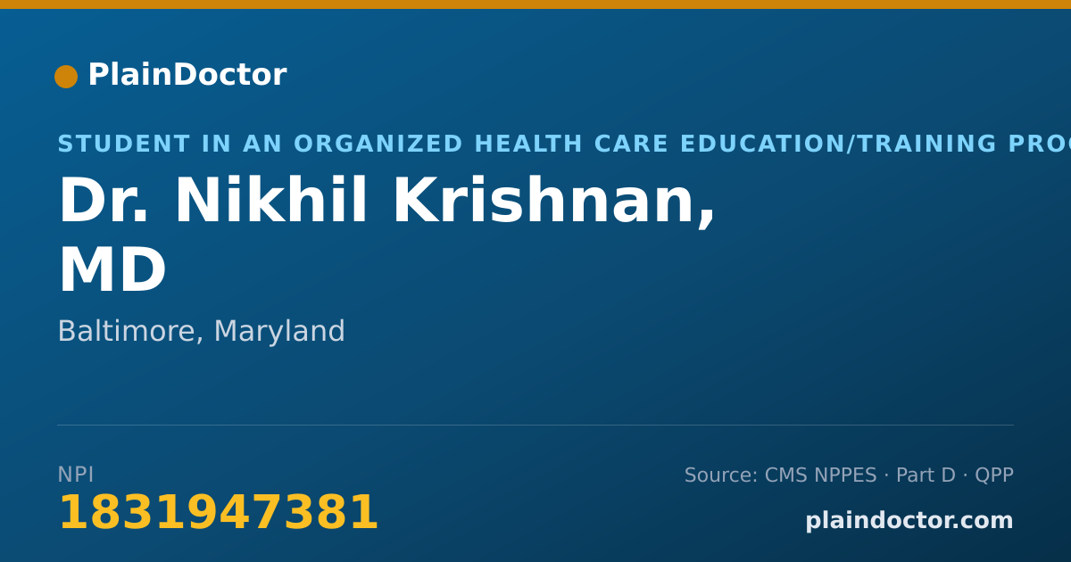 Shareable card for Nikhil Krishnan, MD - Student in an Organized Health Care Education/Training Program, Baltimore, MD