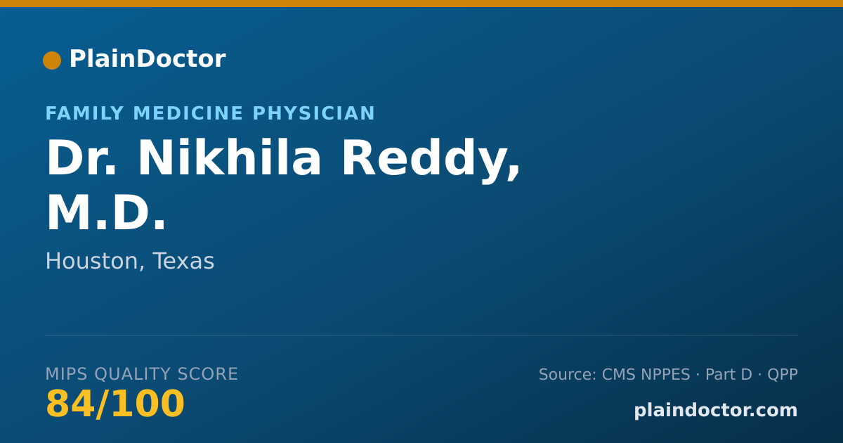Shareable card for Nikhila Reddy, M.D. - Family Medicine Physician, Houston, TX