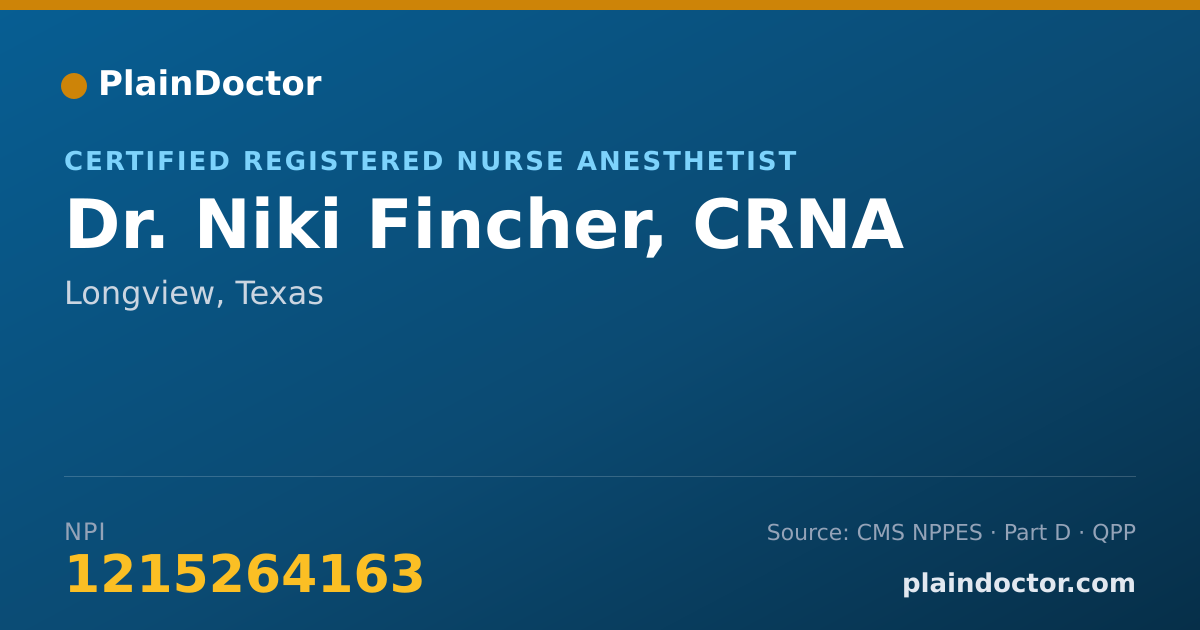 Shareable card for Niki Fincher, CRNA - Certified Registered Nurse Anesthetist, Longview, TX