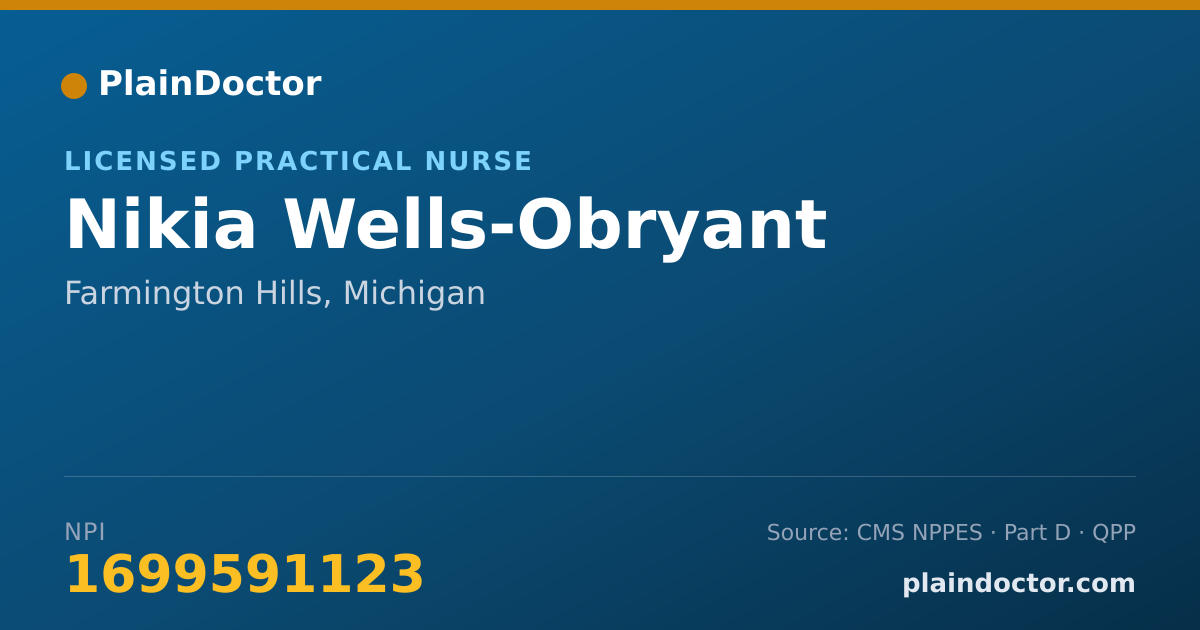 Shareable card for Nikia Wells-Obryant - Licensed Practical Nurse, Farmington Hills, MI