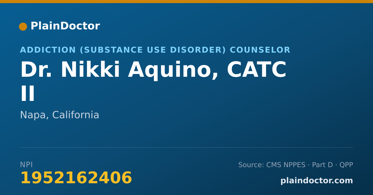 Shareable card for Nikki Aquino, CATC II - Addiction (Substance Use Disorder) Counselor, Napa, CA