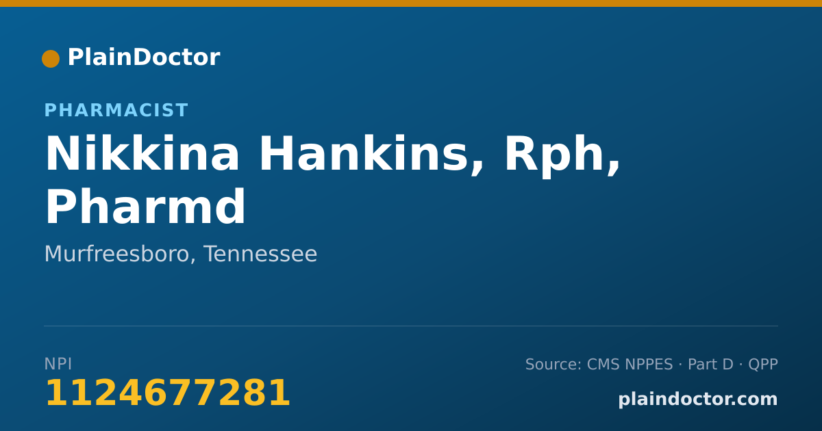Shareable card for Nikkina Hankins, Rph, Pharmd - Pharmacist, Murfreesboro, TN