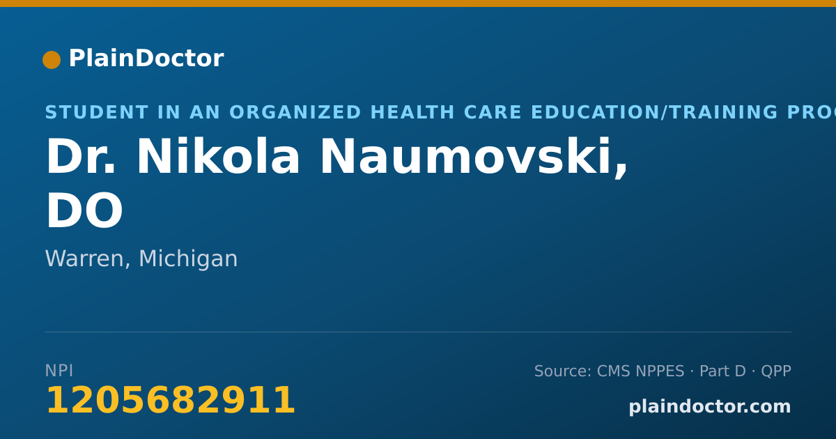 Shareable card for Nikola Naumovski, DO - Student in an Organized Health Care Education/Training Program, Warren, MI