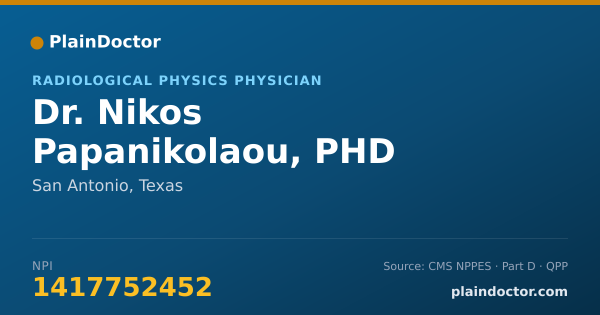 Shareable card for Nikos Papanikolaou, PHD - Radiological Physics Physician, San Antonio, TX