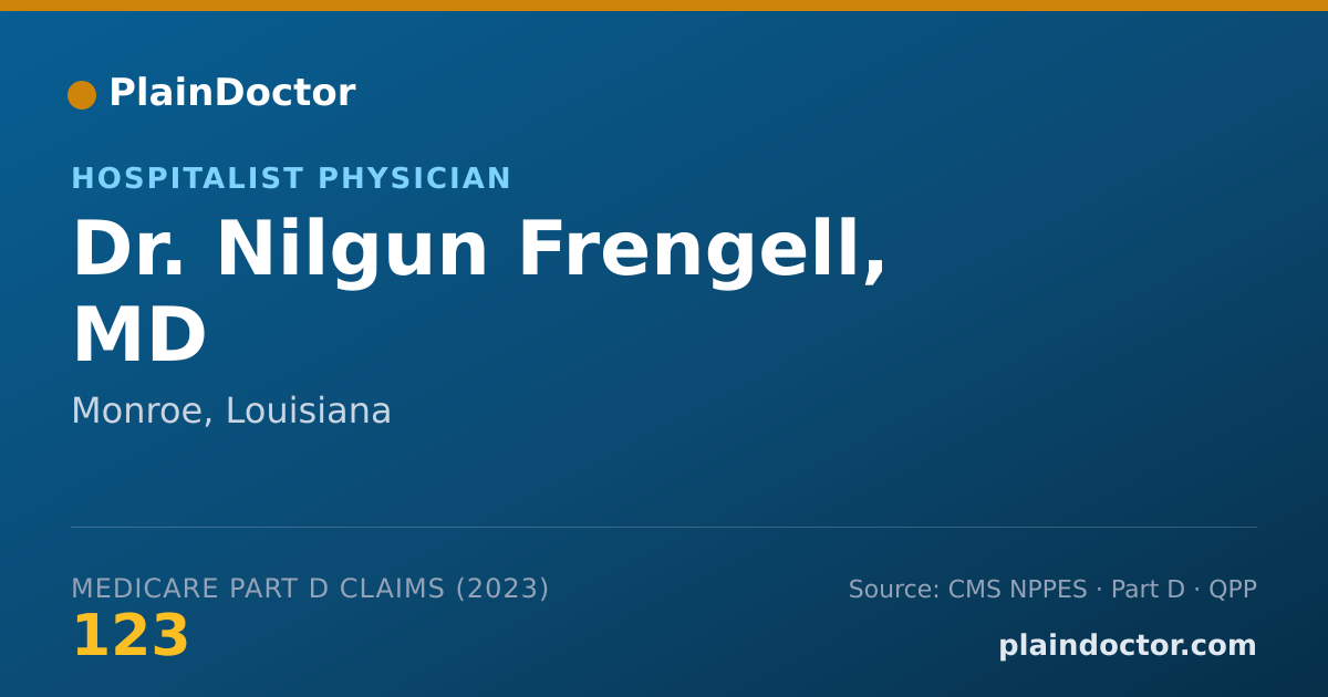 Shareable card for Nilgun Frengell, MD - Hospitalist Physician, Monroe, LA