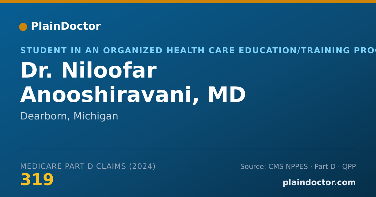 Shareable card for Niloofar Anooshiravani, MD - Student in an Organized Health Care Education/Training Program, Dearborn, MI