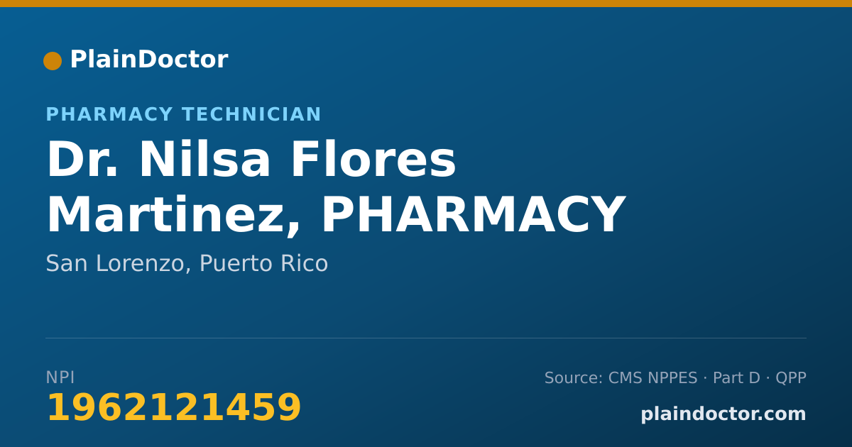 Shareable card for Nilsa Flores Martinez, PHARMACY TECHNICIAN - Pharmacy Technician, San Lorenzo, PR