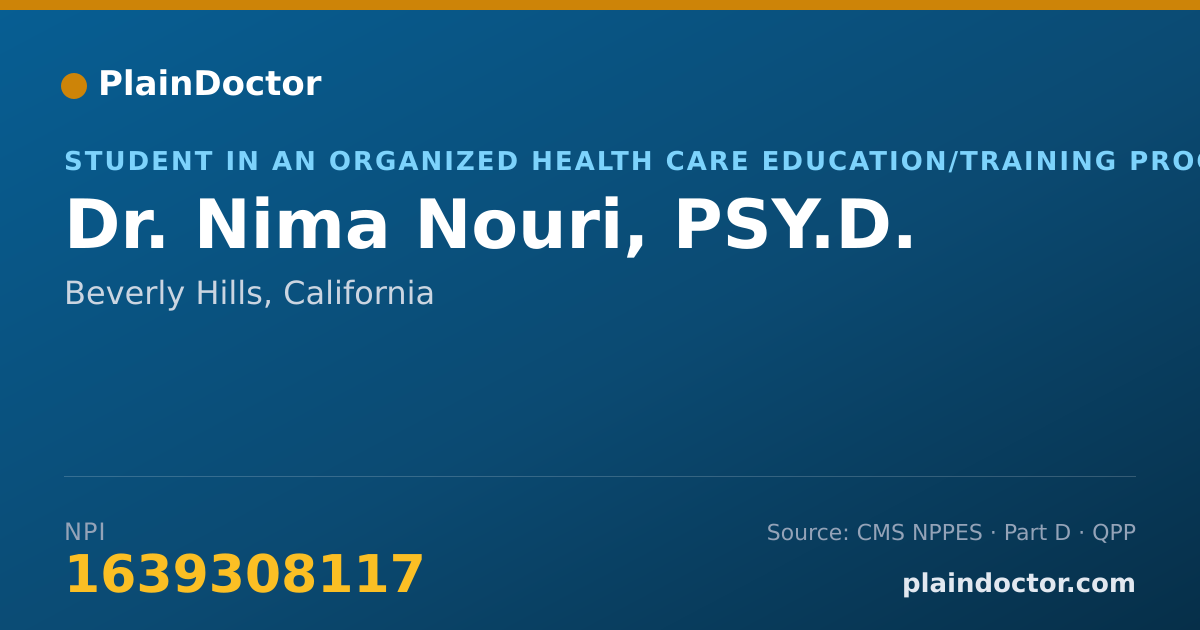 Shareable card for Nima Nouri, PSY.D. - Student in an Organized Health Care Education/Training Program, Beverly Hills, CA