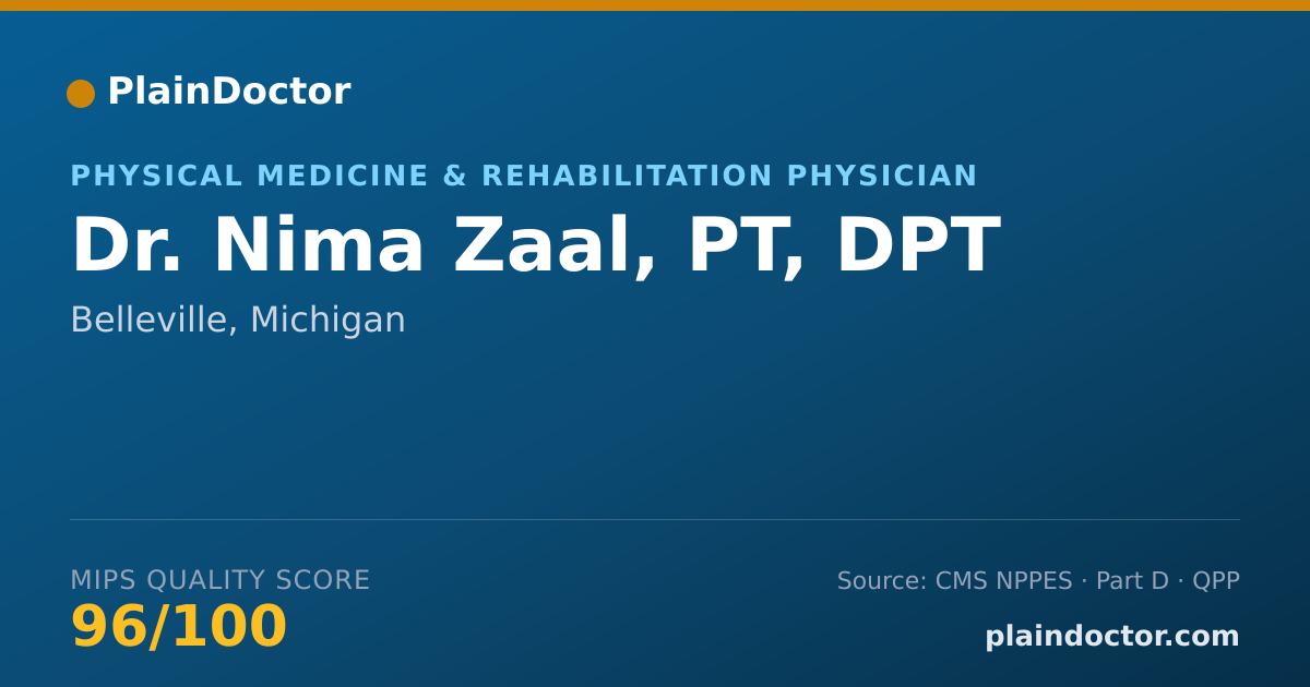 Shareable card for Nima Zaal, PT, DPT - Physical Medicine & Rehabilitation Physician, Belleville, MI