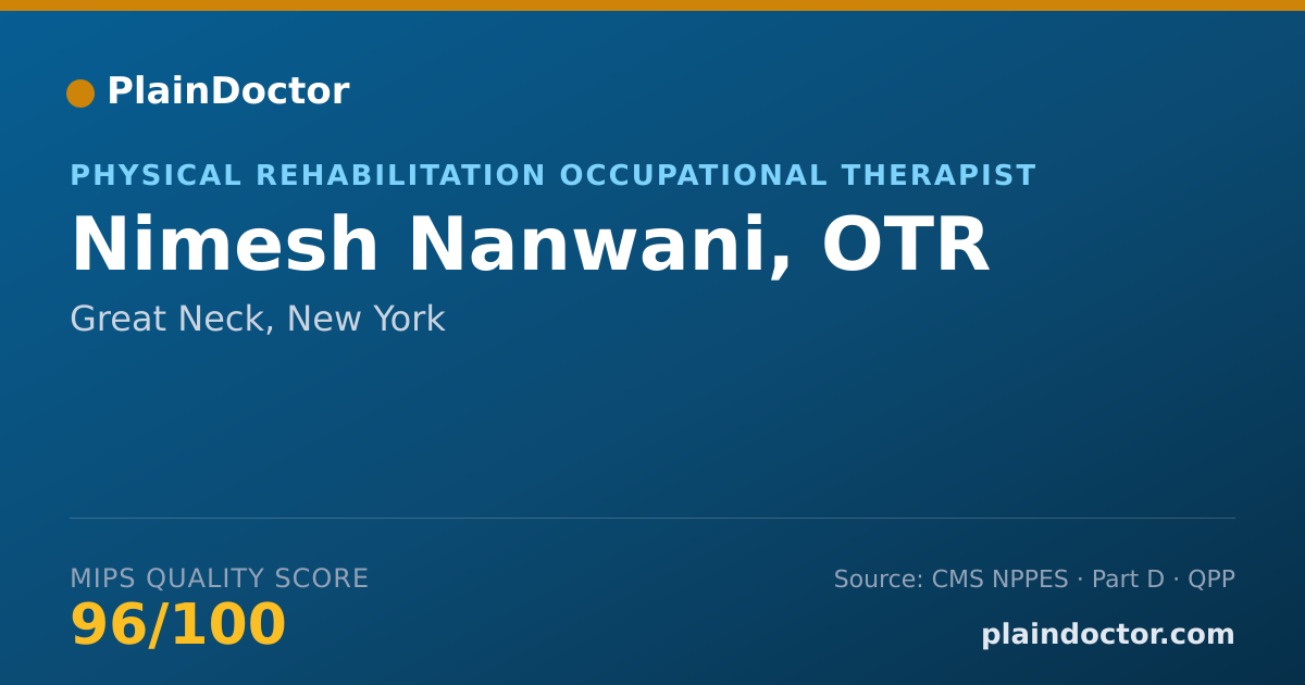Shareable card for Nimesh Nanwani, OTR - Physical Rehabilitation Occupational Therapist, Great Neck, NY