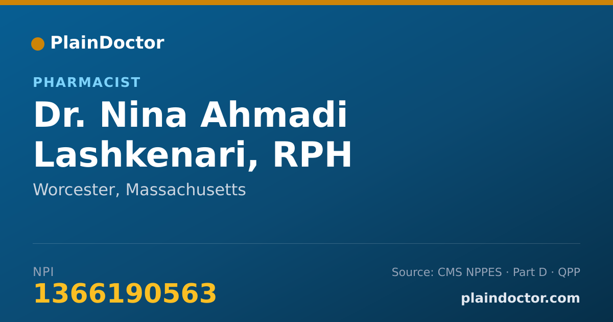Shareable card for Nina Ahmadi Lashkenari, RPH - Pharmacist, Worcester, MA