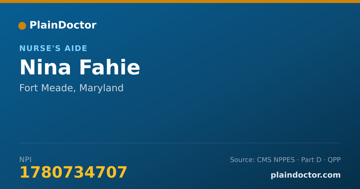 Shareable card for Nina Fahie - Nurse's Aide, Fort Meade, MD