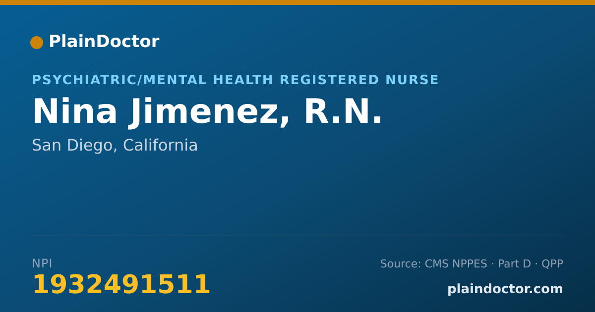 Shareable card for Nina Jimenez, R.N. - Psychiatric/Mental Health Registered Nurse, San Diego, CA