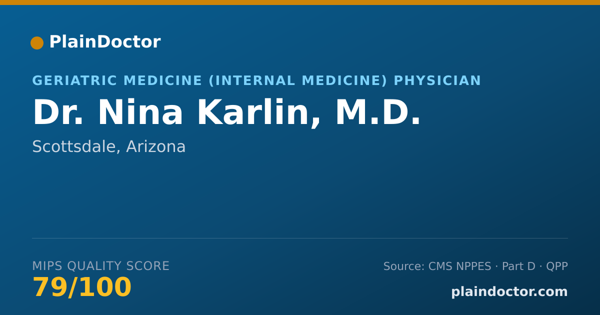 Shareable card for Nina Karlin, M.D. - Geriatric Medicine (Internal Medicine) Physician, Scottsdale, AZ