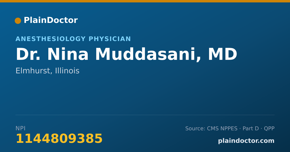 Shareable card for Nina Muddasani, MD - Anesthesiology Physician, Elmhurst, IL
