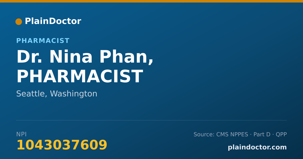 Shareable card for Nina Phan, PHARMACIST - Pharmacist, Seattle, WA