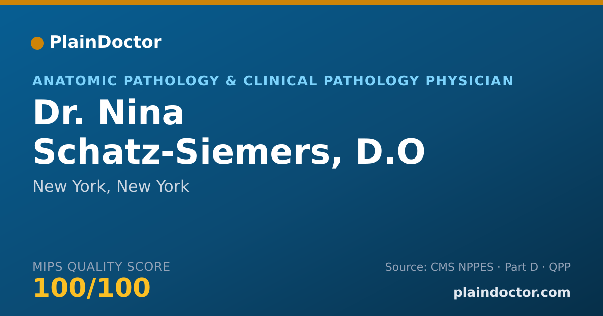 Shareable card for Nina Schatz-Siemers, D.O - Anatomic Pathology & Clinical Pathology Physician, New York, NY