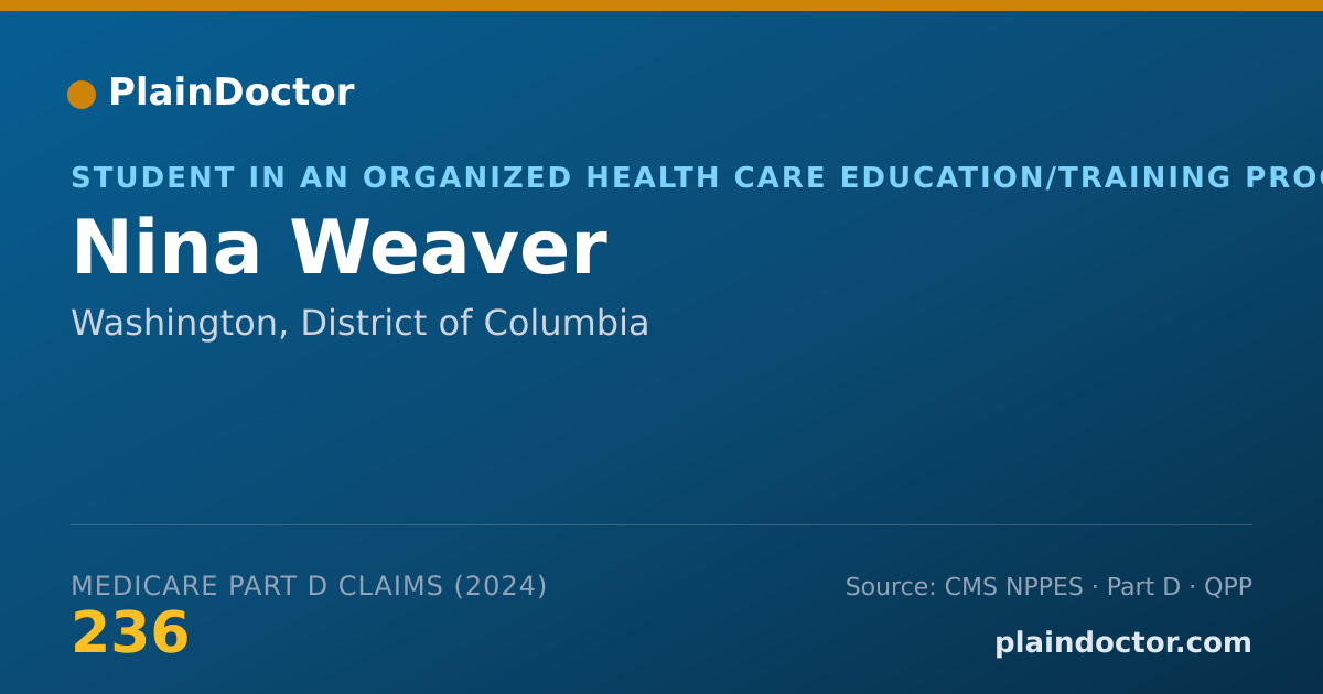 Shareable card for Nina Weaver - Student in an Organized Health Care Education/Training Program, Washington, DC