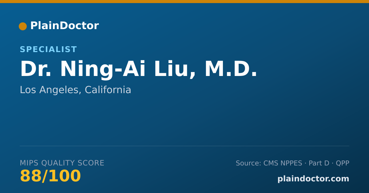 Shareable card for Ning-Ai Liu, M.D. - Specialist, Los Angeles, CA