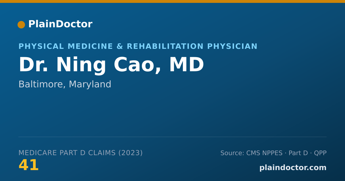 Shareable card for Ning Cao, MD - Physical Medicine & Rehabilitation Physician, Baltimore, MD