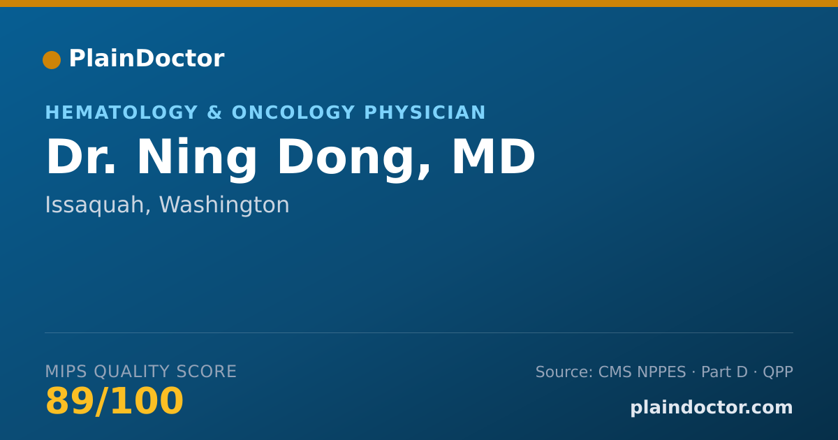 Shareable card for Ning Dong, MD - Hematology & Oncology Physician, Issaquah, WA
