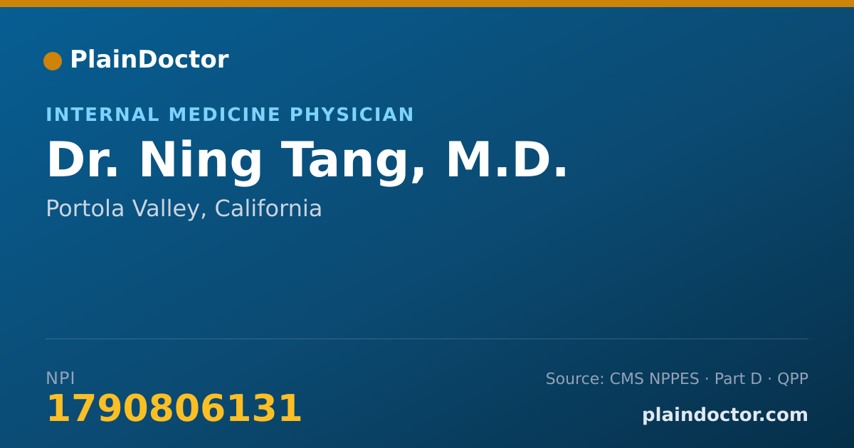 Shareable card for Ning Tang, M.D. - Internal Medicine Physician, Portola Valley, CA