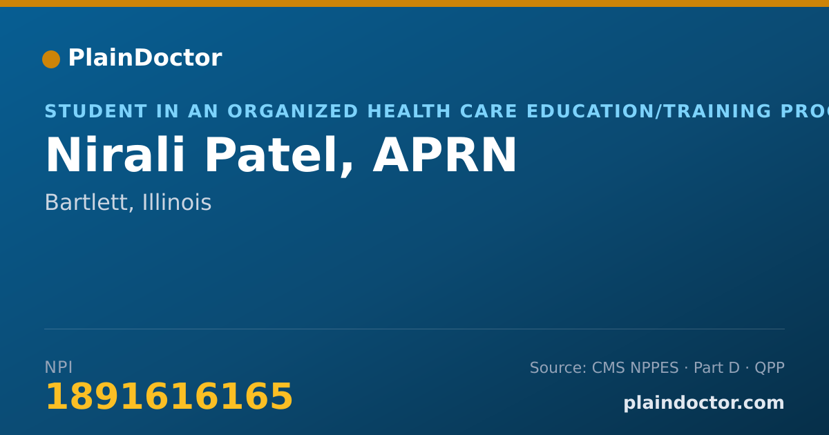 Shareable card for Nirali Patel, APRN - Student in an Organized Health Care Education/Training Program, Bartlett, IL