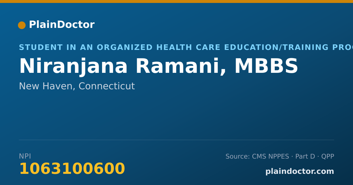 Shareable card for Niranjana Ramani, MBBS - Student in an Organized Health Care Education/Training Program, New Haven, CT