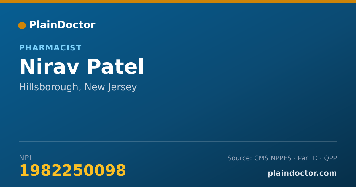 Shareable card for Nirav Patel - Pharmacist, Hillsborough, NJ