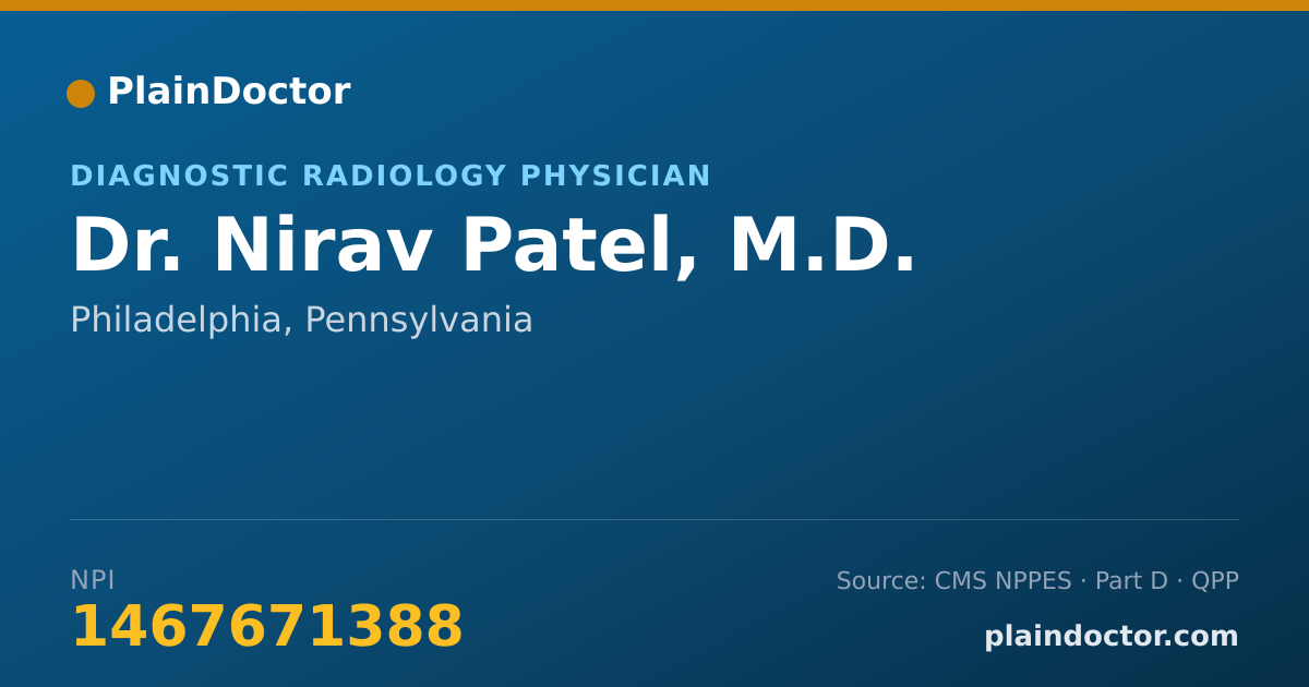 Shareable card for Nirav Patel, M.D. - Diagnostic Radiology Physician, Philadelphia, PA