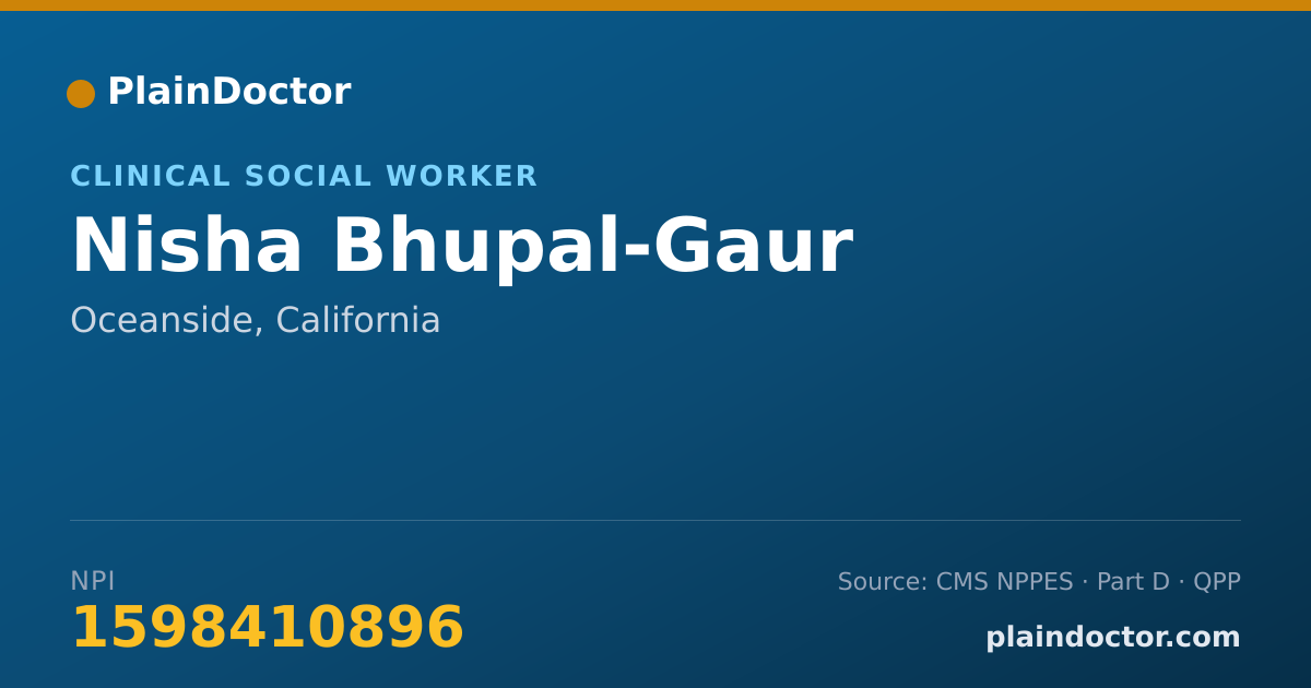 Shareable card for Nisha Bhupal-Gaur - Clinical Social Worker, Oceanside, CA