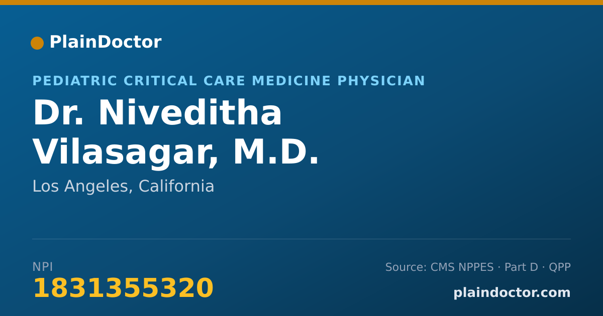 Shareable card for Niveditha Vilasagar, M.D. - Pediatric Critical Care Medicine Physician, Los Angeles, CA