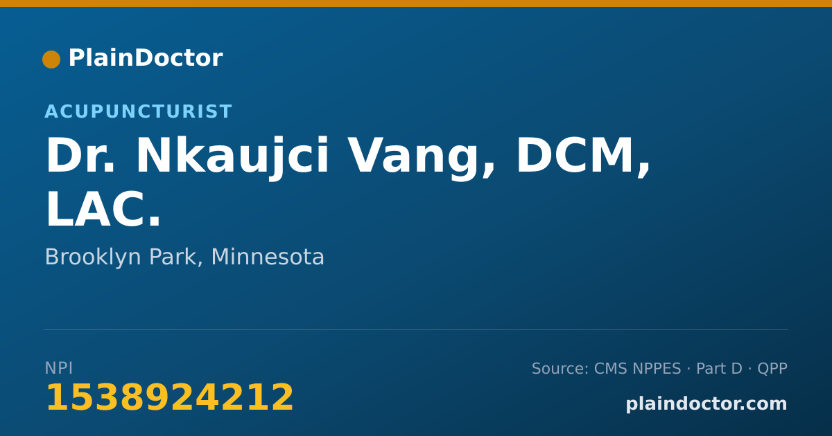 Shareable card for Nkaujci Vang, DCM, LAC. - Acupuncturist, Brooklyn Park, MN