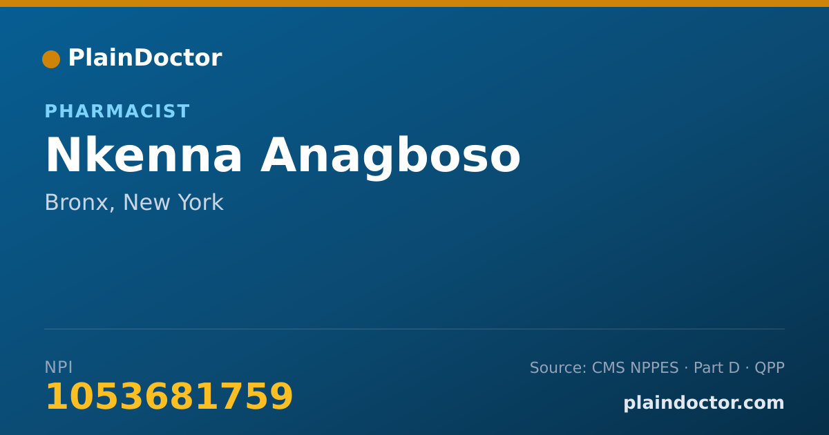 Shareable card for Nkenna Anagboso - Pharmacist, Bronx, NY