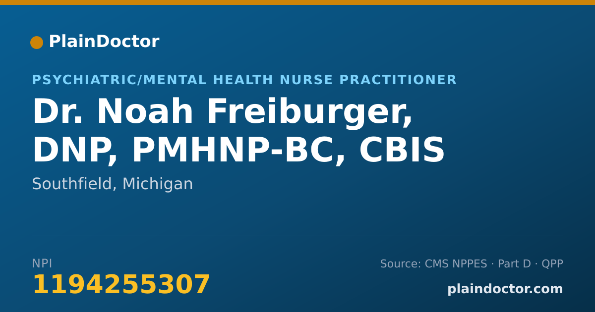 Shareable card for Noah Freiburger, DNP, PMHNP-BC, CBIS - Psychiatric/Mental Health Nurse Practitioner, Southfield, MI