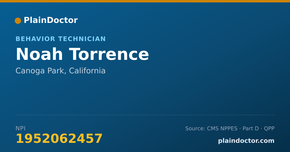 Shareable card for Noah Torrence - Behavior Technician, Canoga Park, CA