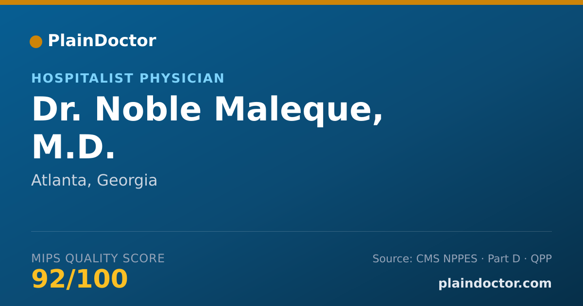 Shareable card for Noble Maleque, M.D. - Hospitalist Physician, Atlanta, GA