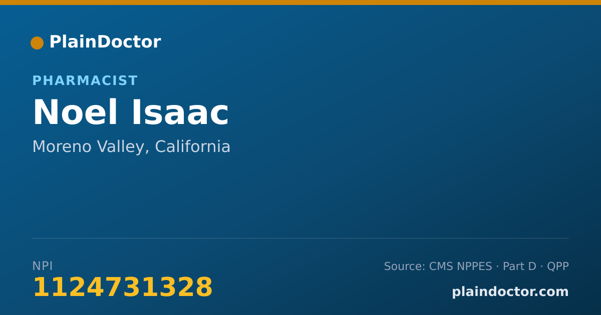 Shareable card for Noel Isaac - Pharmacist, Moreno Valley, CA