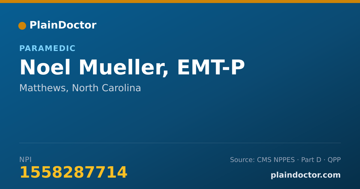 Shareable card for Noel Mueller, EMT-P - Paramedic, Matthews, NC