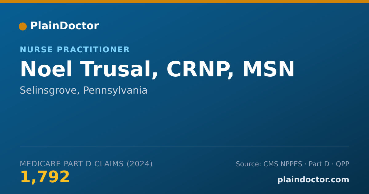 Shareable card for Noel Trusal, CRNP, MSN - Military Health Care Provider, Selinsgrove, PA