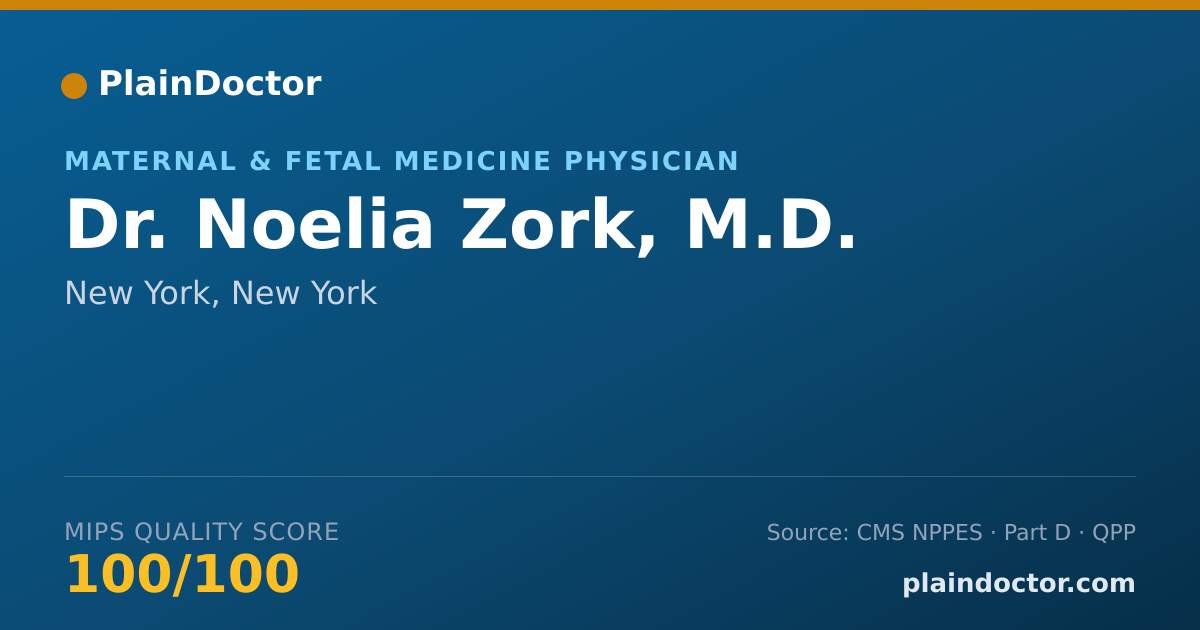 Shareable card for Noelia Zork, M.D. - Maternal & Fetal Medicine Physician, New York, NY