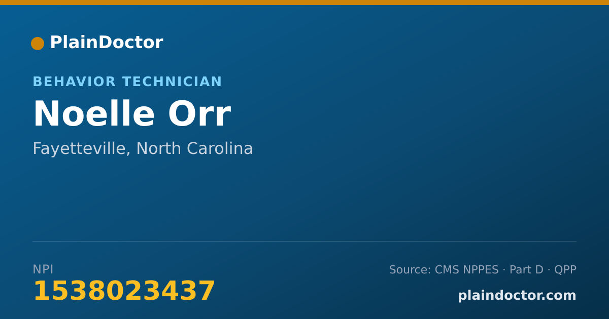 Shareable card for Noelle Orr - Behavior Technician, Fayetteville, NC