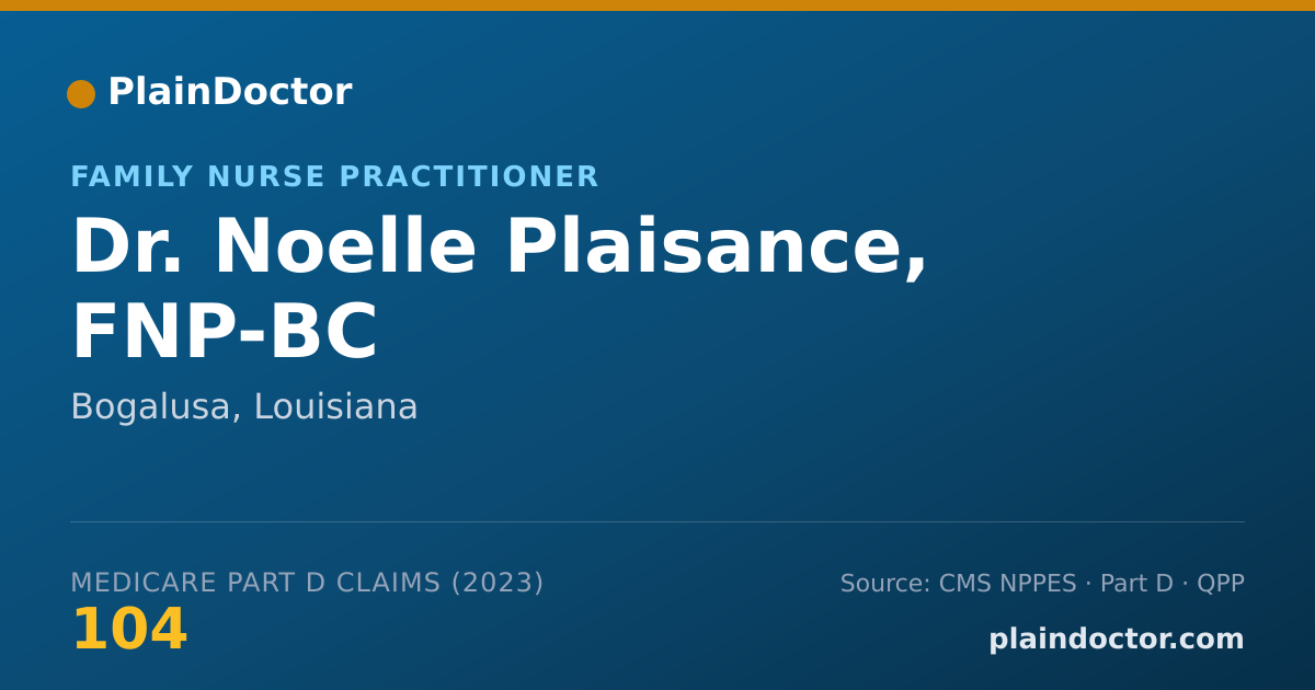 Shareable card for Noelle Plaisance, FNP-BC - Family Nurse Practitioner, Bogalusa, LA
