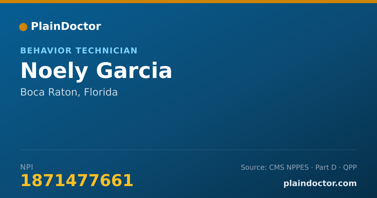 Shareable card for Noely Garcia - Behavior Technician, Boca Raton, FL