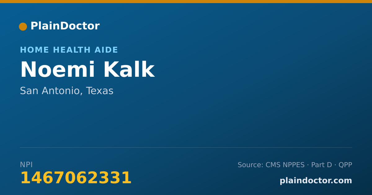 Shareable card for Noemi Kalk - Home Health Aide, San Antonio, TX