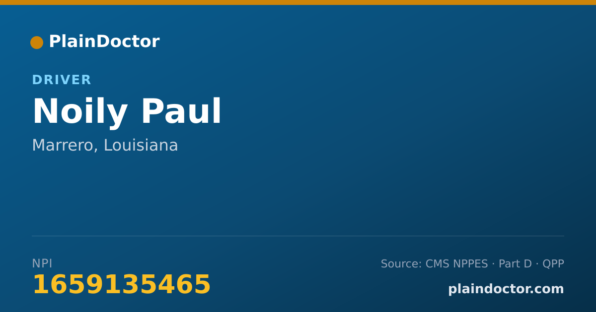 Shareable card for Noily Paul - Driver, Marrero, LA
