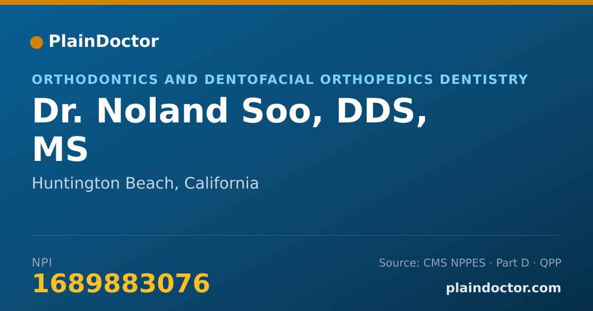 Shareable card for Noland Soo, DDS, MS - Orthodontics and Dentofacial Orthopedics Dentistry, Huntington Beach, CA