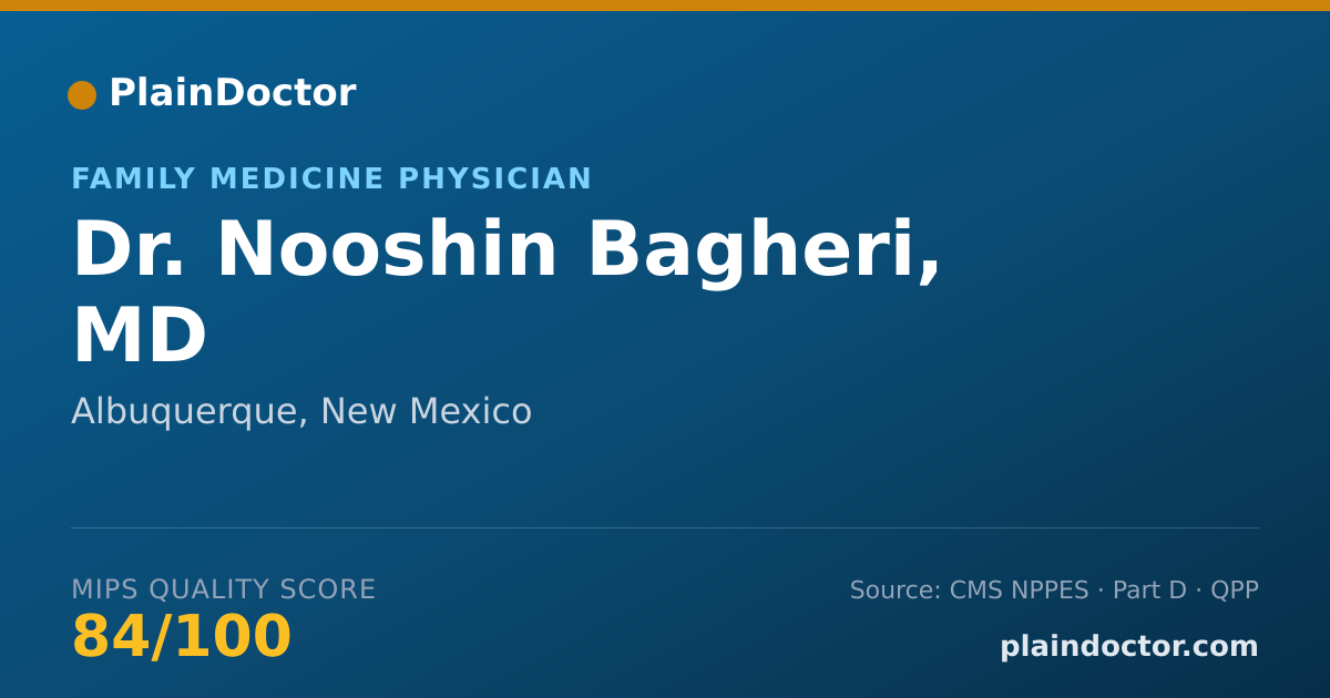 Shareable card for Nooshin Bagheri, MD - Family Medicine Physician, Albuquerque, NM